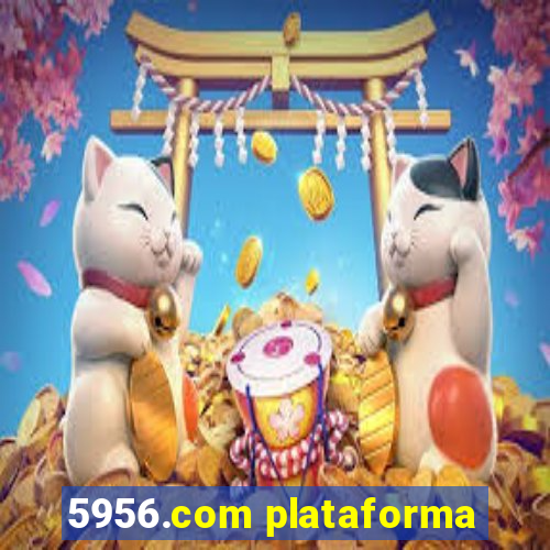 5956.com plataforma